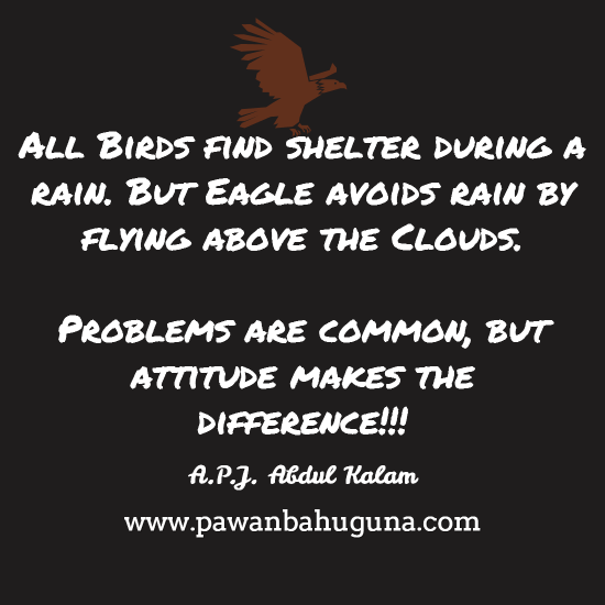 Abdul Kalam Quotes - attitude makes the difference