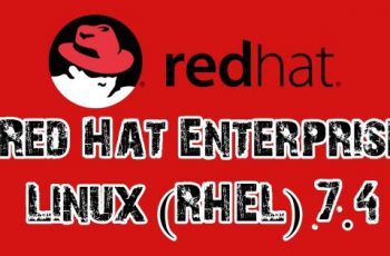 Red Hat Released RHEL 7.4 with Improved Security & Performance