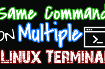 Executing the Same Command on Multiple Unix-Linux Terminals