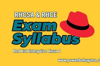 RHCSA & RHCE Exam Objectives for RHEL 8
